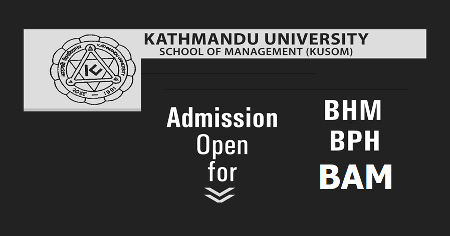 KUSOM BHM, BPH, BAM Admission Open