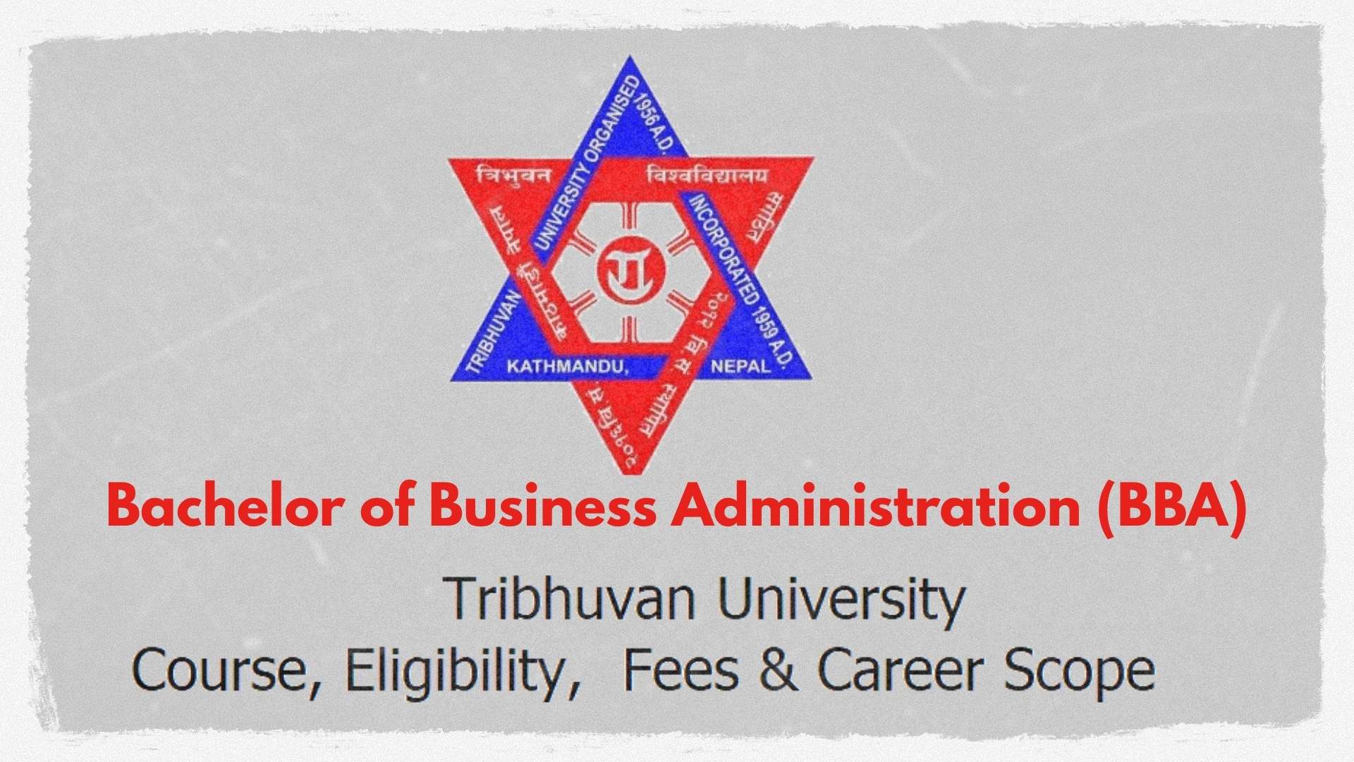 Bachelor of Business Administration, BBA, TU