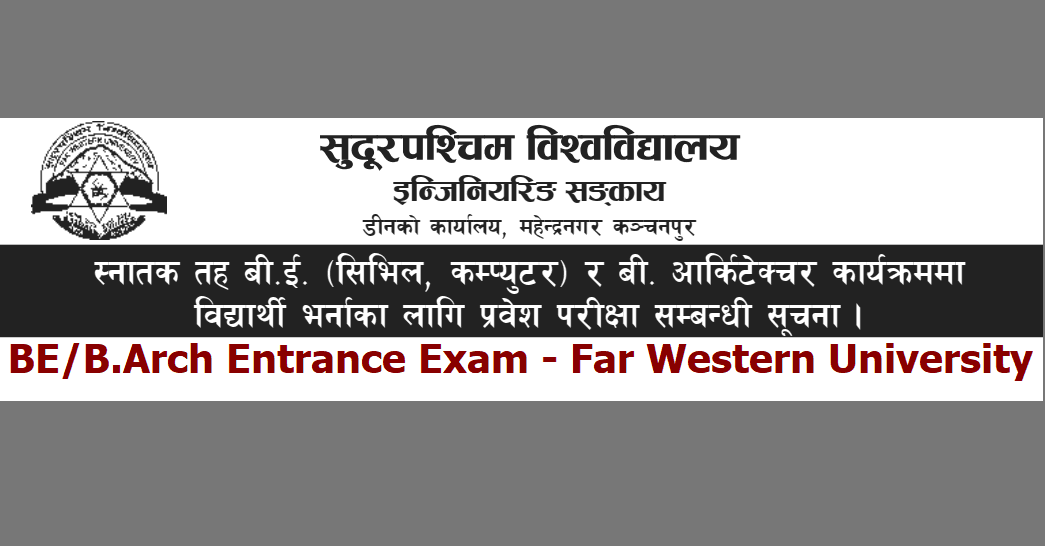 BE B.Arch Entrance Exam Far Western University 