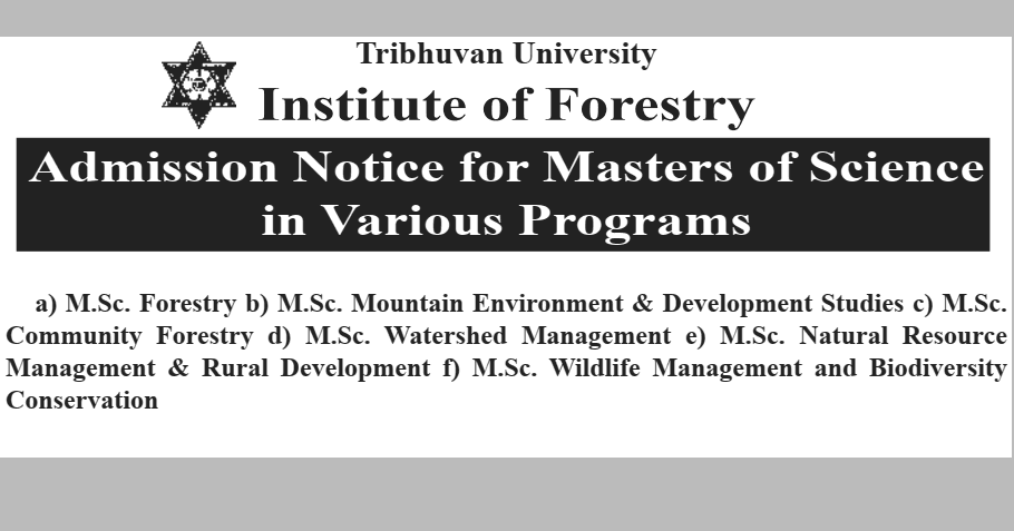 MSc Admission Notice at TU Institute of Forestry