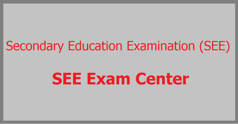 SEE Exam Center