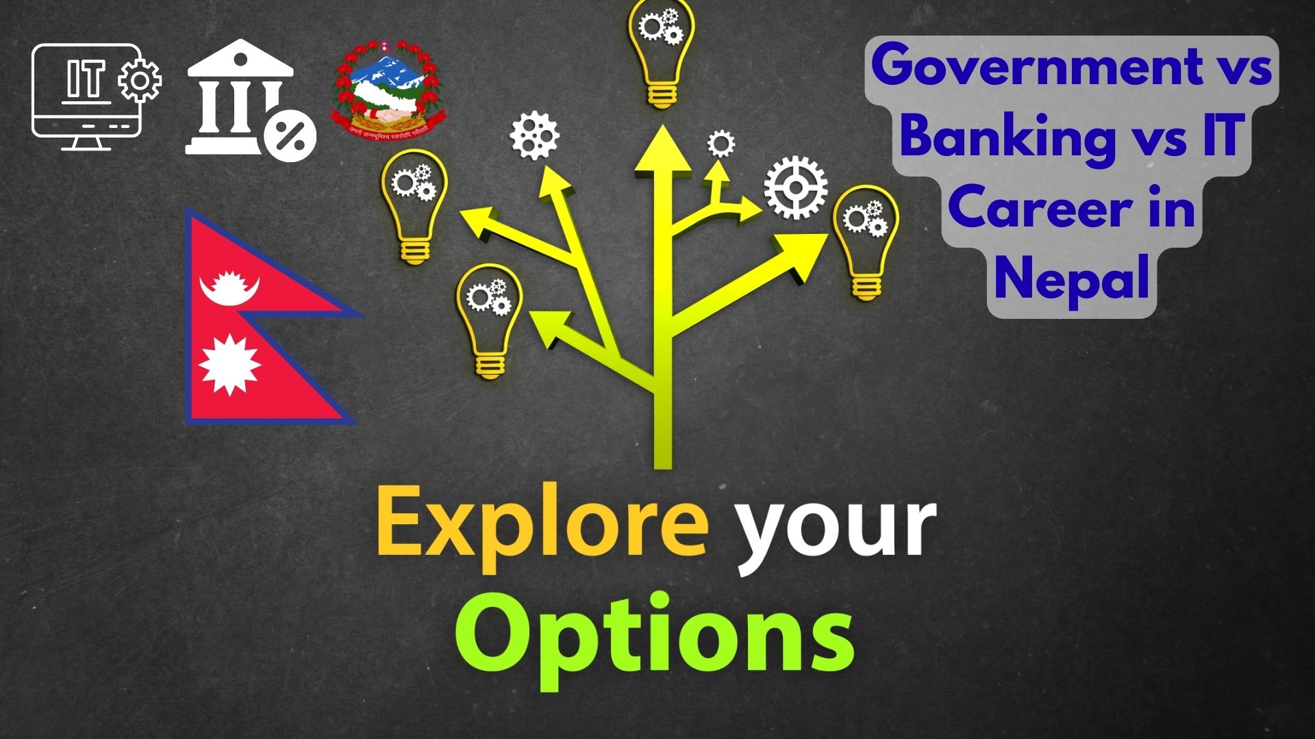 Government vs Banking vs IT Career in Nepal 