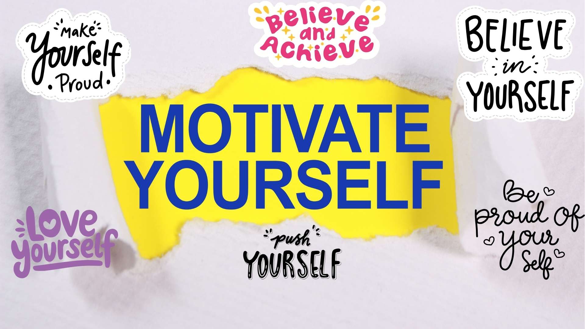 Motivate Yourself 