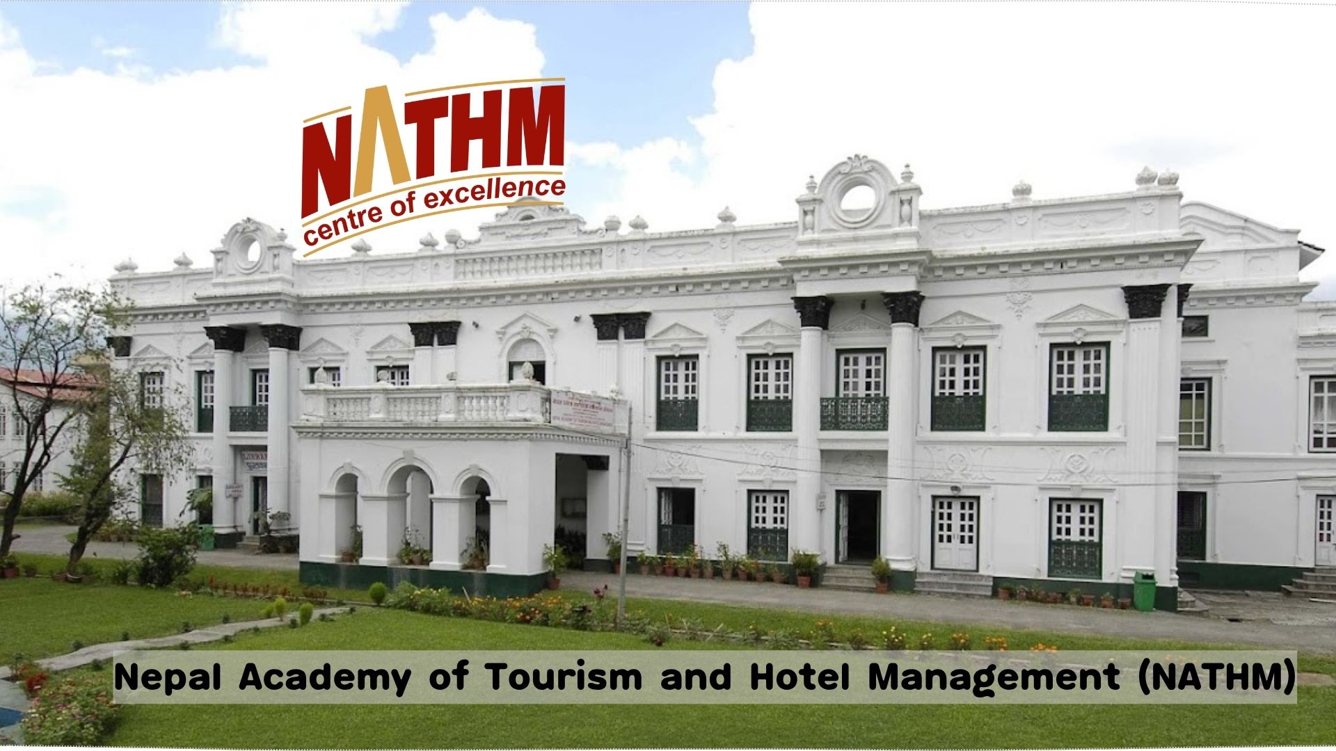 Nepal Academy of Tourism and Hotel Management (NATHM)