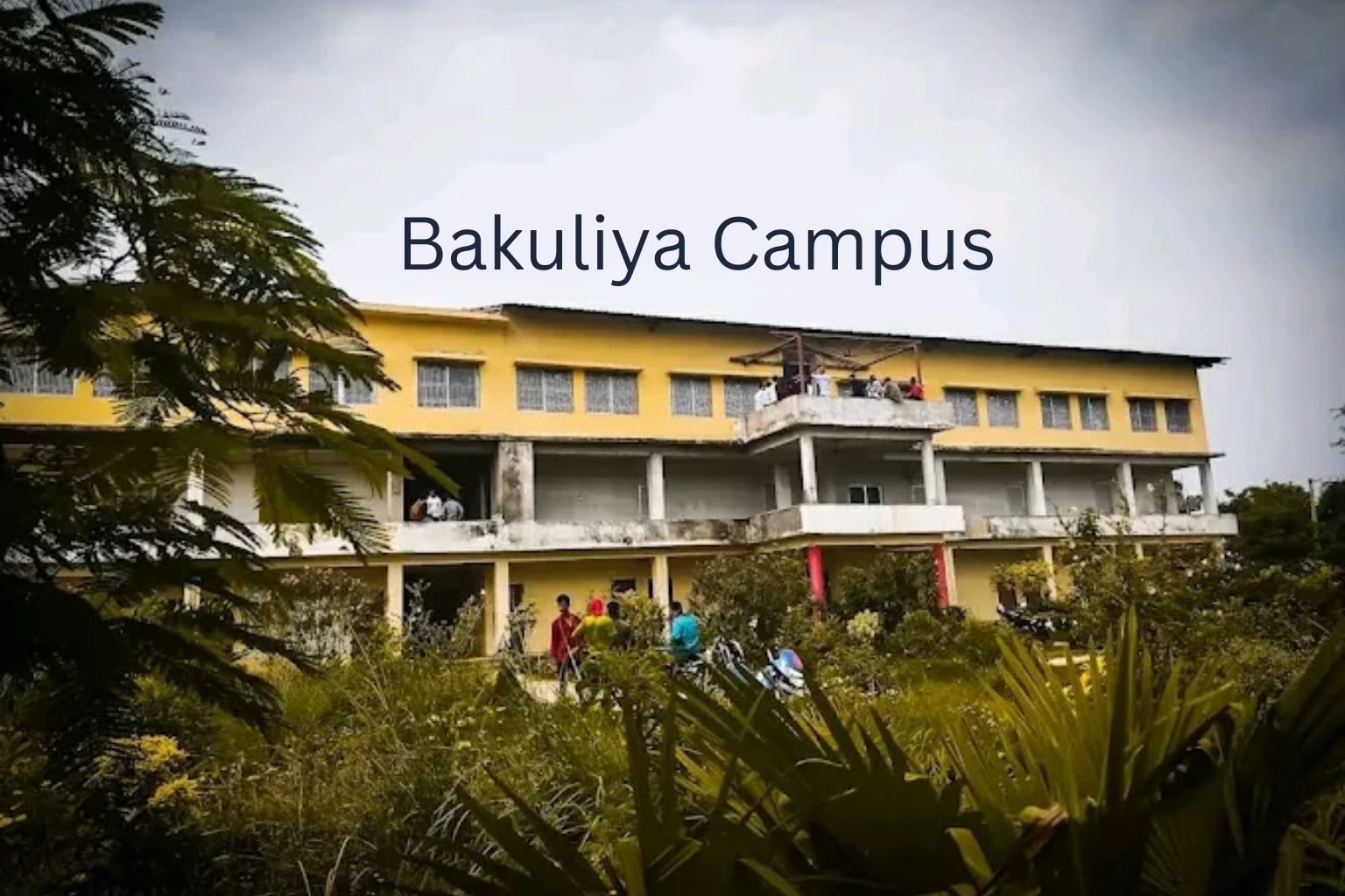 Bakuliya Campus Building