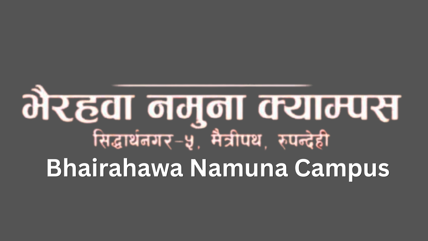 Bhairahawa Namuna Campus Banner
