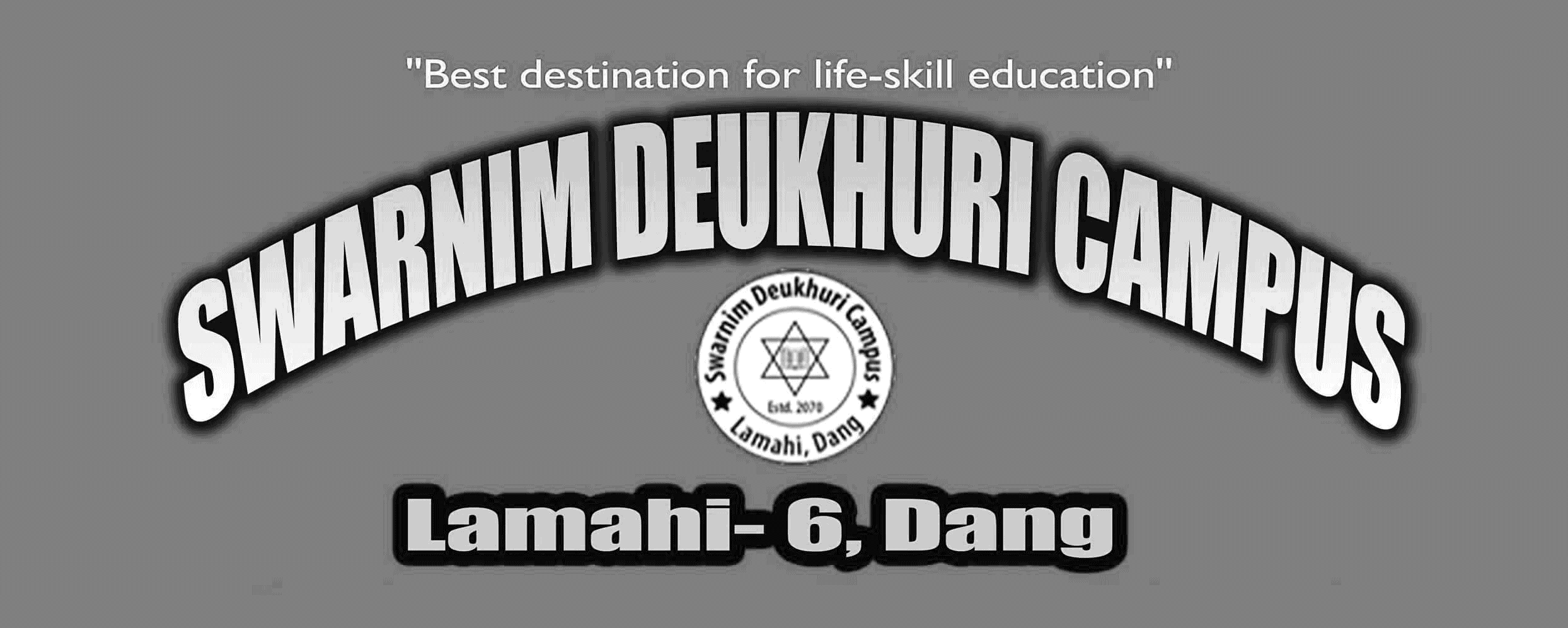 Swarnim Deukhuri Campus Lamahi Dang Banner