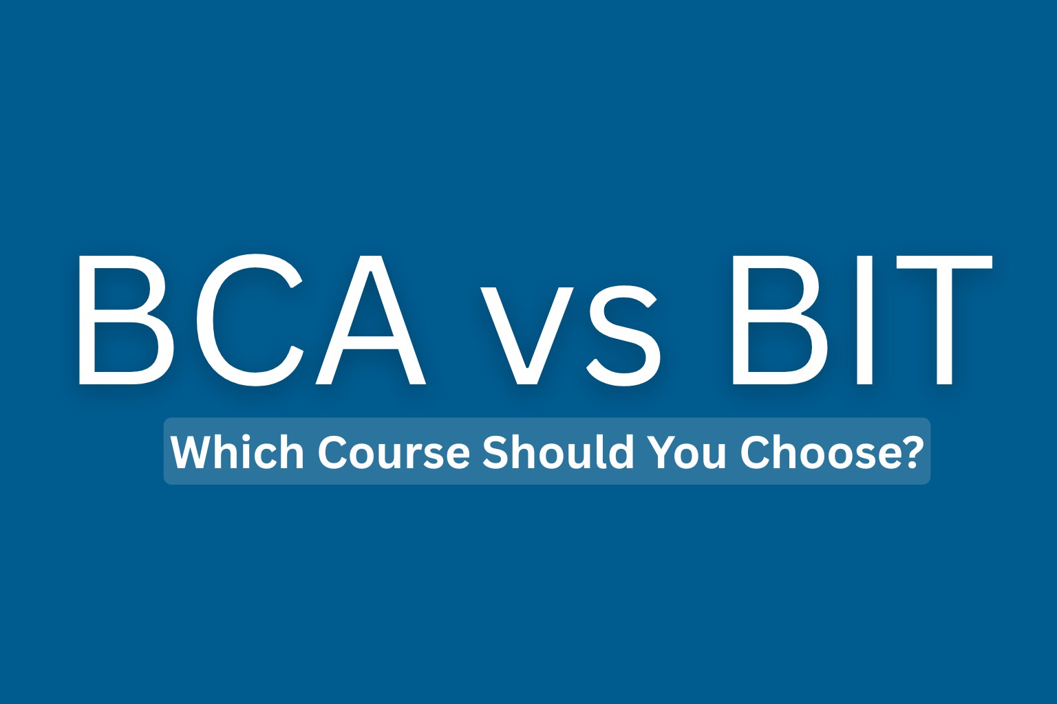 BCA vs BIT in Nepal 