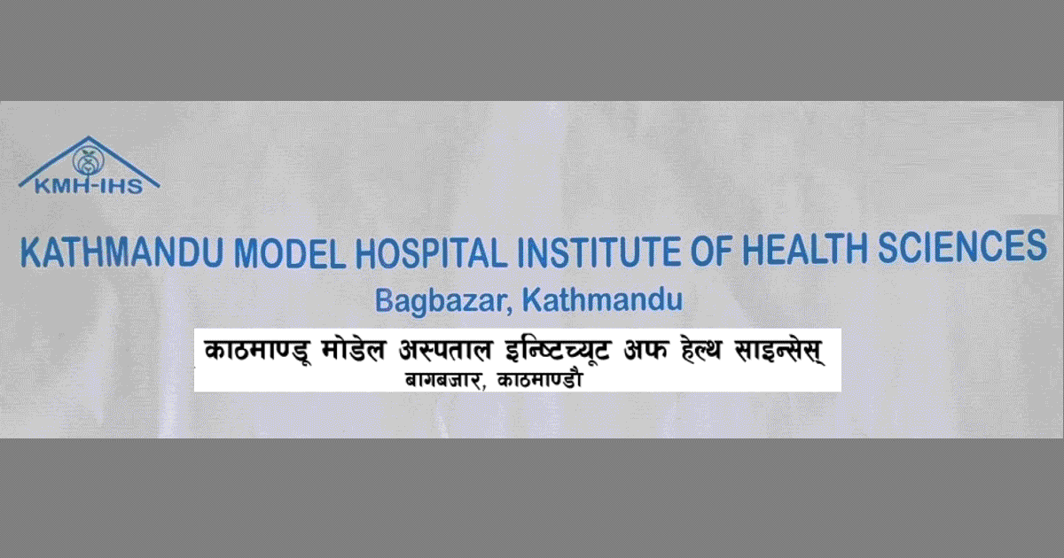 Kathmandu Model Hospital Institute of Health Sciences KMH-IHS 