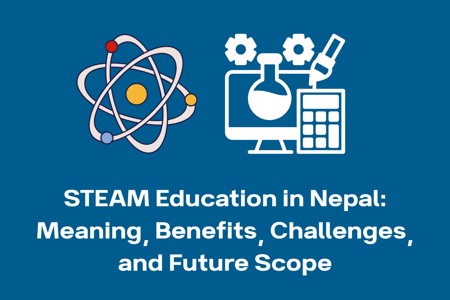 STEAM Education in Nepal 