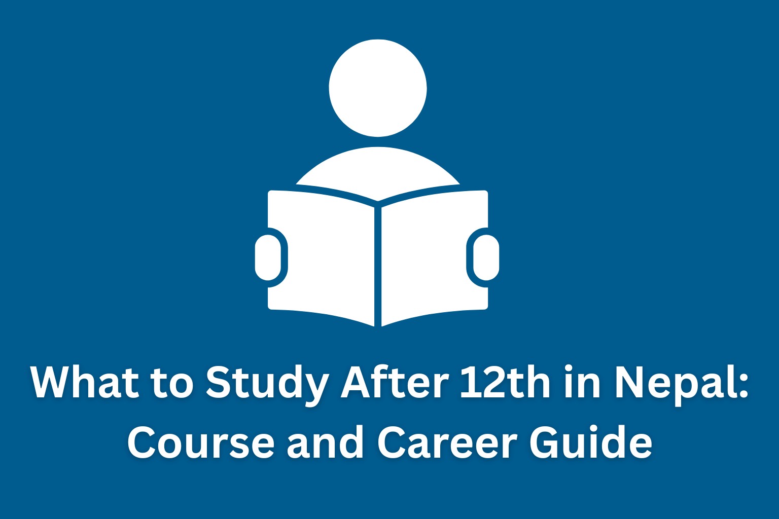 What to Study After 12th in Nepal 
